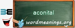 WordMeaning blackboard for aconital